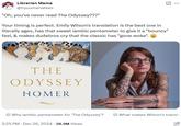 A tweet by @hyuumanatees. The tweet advertises Emily Wilson's "The Odyssey" as the best translation.