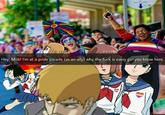 A meme depicting Reigen from "Mob Psycho 100" at a pride parade on the phone with Mob. Reigen says, "Hey, Mob! I'm at a pride parade (as an ally) why the f*** is every girl you know here."