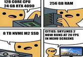 A joke about Cities Skylines 2 being poorly optimized