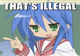 THAT'S ILLEGAL