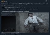 _Nosferatu_ is a 2024 film directed by Robert Eggers, which follows the newly married Hutter couple as they are plagued by the vampire Count Orlok. Some internet users posted about Egger's use of real wolves and real rats in pivotal scenes, joking that they were trying to "kill" actor Nicholas Hoult.