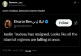 تمیم | Tameem @TameeOliveFern Justin Trudeau, famously Islamist leader اليكا ل بن Elica Le Bon @elicalebon × Follow X Justin Trudeau has resigned. Looks like all the Islamist regimes are falling at once. 10:39 PM - Jan 6, 2025 115.8K Views