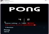 KatGrrrl @NyanKatGrrrl pong is woke PONG 'Game rating: 42 1.0/5 × Bad DEI rating: 10.0/10 Ultra Woke 1 Review www.cwAAK Pong 1972 x1 、