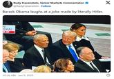 Rudy Havenstein, Senior Markets Commentator. @RudyHavenstein - Follow Barack Obama laughs at a joke made by literally Hitler. N EDRAL MET 10:36 AM Jan 9, 2025 X