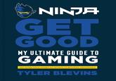 A cover image for Ninja's gaming guide.