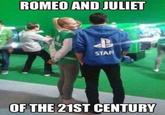 ROMEO AND JULIET B STAF OF THE 21ST CENTURY