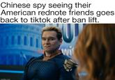 Chinese spy seeing their American rednote friends goes back to tiktok after ban lift. 111 wit imgflip.com