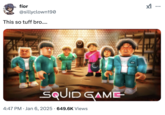 A "tweet":https://knowyourmeme.com/memes/sites/twitter-x reading, "This so tuff bro..." to caption a "YouTube":https://knowyourmeme.com/memes/sites/youtube thumbnail of "_Squid Game_":https://knowyourmeme.com/memes/subcultures/squid-game in "_Roblox_":https://knowyourmeme.com/memes/subcultures/roblox.