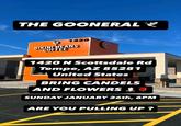 THE GOONERAL 1420 BIKINI BEANS COFFEE 1420 N Scottsdale Rd Tempe, AZ 85281 United States BRING CANDELS AND FLOWERS SUNDAY JANUARY 26th, 6PM ARE YOU PULLING UP?