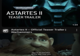 January 29th, 2025 post on /r/grimdark Fan reactions to _Astartes II_ on Reddit were overwhelmingly positive, with fans happy to see that Syama Pedersen is involved in the official _Warhammer_ sequel as well. This image features the "You're As Beautiful As the Day I Lost You":https://knowyourmeme.com/memes/youre-as-beautiful-as-the-day-i-lost-you meme.