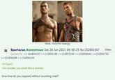 86KiB, 1024x759, dude.jpg Spartacus Anonymous Sat 26 Jun 2021 09:58:25 No. 152853307 View Quoted By: >>152854193 >>152854198 >>152855256 >>152856644 >>152856730 >>152858288 >>152858339 >A Gaul? >no wonder you smell like a woman bros how do you respond without sounding mad?