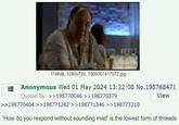 Anon doesn't like "How Do You Respond Without Sounding Mad?" threads
