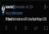 Gordon Kahi @AmerikanerMan Nov 2, 2024 Replying to @fakeroscoejones Will Stancil tried to fondle me in a KFC in Grand Rapids Michigan in 2009. 27 2 1 72 1