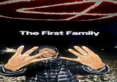 The First Family
