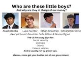 An infographic called "Who are these little boys?" about the "Gen Z":https://knowyourmeme.com/memes/cultures/generation-z-gen-z-zoomers employees at "DOGE":https://knowyourmeme.com/memes/subcultures/department-of-government-efficiency-doge hired by "Elon Musk":https://knowyourmeme.com/memes/people/elon-musk. It shows Akash Bobba, Luke Farritor, Ethan Shaotran and Edward Coristine.