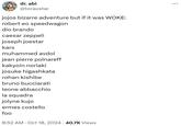 dr. abi @toraostar jojos bizarre adventure but if it was WOKE: robert eo speedwagon dio brando caesar zeppeli joseph joestar kars muhammed avdol jean pierre polnareff kakyoin noriaki josuke higashkata rohan kishibe bruno bucciarati leone abbacchio la squadra jolyne kujo ermes costello foo 8:52 AM Oct 18, 2024 · 40.7K Views ...