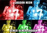 JAGOAN NEON BENER BENER JAGOAN