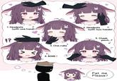 1. Headpats ↑ (with one hand) 5 2. Headpats (with two hands) 1? 3. Chin rubs ༡ 4. BONK! ? 5. Cheek pinch...? Pat me Please! لے