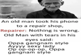 An alternate version of the "Old Man Took His Phone To A Repair Shop" meme. The image is part of a series of "exploitable":https://knowyourmeme.com/memes/exploitables "Comedy Cemetery":https://knowyourmeme.com/memes/sites/comedy-cemetery type memes popularised after 2020.
