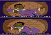 Meme inspired by the the _Simpsons_ "Black people drive a car like this" gag, where Homer laughs at a Black comedian doing observational racial comedy on TV.  The bit involves the comedian leaning back and saying "Black guys drive a car like this," and "white guys drive like this," while crouching forward. The joke inspired a meme that comments on superficial observational humor and jokes about perceived differences where none actually exist.