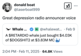 A "quote tweet":https://knowyourmeme.com/memes/quote-retweets-qrts making fun of the $RETARDIO Whale tweet from the "cryptocurrency":https://knowyourmeme.com/memes/cultures/cryptocurrency and "meme coins":https://knowyourmeme.com/memes/meme-coins community on "Twitter / X":https://knowyourmeme.com/memes/sites/twitter-x.