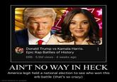 ли 5:25 Donald Trump vs Kamala Harris. Epic Rap Battles of History ERB. 5.5M views • 4 weeks ago AIN'T NO WAY IN HECK America legit held a national election to see who won this erb battle (that's so crazy) i dont believe in grapes