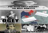 PAN-ASIAN UNITY AGAINST THE WEST NOW!!!11! NEPAL BHUTAN INDIA BURMA SOVIET UNION MONGOLIA Sakhalin Sea of Okhotsk Aleutian Islands Peking CHINA Shanghai ⚫Formosa KOREA Yellow Sea Sea of Japan O JAPAN 18/ Kurile Islands Unit 731 Article Talk From Wikipedia, the free encyclopedia 7 DECEMBER 1941-4 JUNE 1942 AXIS-CONTROLLED TERRITORY ALLIED-CONTROLLED TERRITORY NEUTRAL TERRITORY *MAJOR ALLIED VICTORY *AXIS CARRIER RAID * ALLIED CARRIER RAID 1,200 Miles Unit 731 (Japanese: 7 3 13, Hepburn: Nana-san-ichi Butai), [note 11 short for Manshu Detachment 731 and also known as the Kamo Detachment [3] 198 and the Ishii Unit, [5] was a covert biological and chemical warfare research and development unit of the Imperial Japanese Army that engaged in lethal human experimentation and biological weapons manufacturing during the Second Sino-Japanese War (1937-1945) and World War II. It killed an estimated 200,000 to 300,000 people. It was based in the Pingfang district of Harbin, the largest city in the Japanese puppet state of Manchukuo (now Northeast China) and had active branch offices throughout China and Southeast Asia. BONIN ISLAND Okinawa Iwo Jima Wake Island 24 February 1942 Hainan OGEY HIROTO Indian Ocean 5-9 April 1942 THAILAND FRENCH Nanjing Massacre Indian Ocean Article Talk INDOCHINA From Wikipedia, the free encyclopedia For Iris Chang's book, see The R--- of Nanking (book). MARIANA ISLANDS Saipan Tinian Guam The Nanjing Massacre[2] or the R--- of Nanjing (formerly romanized as Nanking [note 2]) was the mass murder of Chinese civilians in Nanjing, the capital of the Republic of China, immediately after the Battle of Nanking in the Second Sino-Japanese War, by the Imperial Japanese Army [3][4][5][6] Beginning on December 13, 1937, the massacre lasted six weeks. [note 1] The perpetrators also committed other war crimes such as mass r---, looting, and arson. The massacre is considered to be one of the worst wartime atrocities.[7][8][9] Extent of Japanese Occupation Darwin 19 February 1942 AUSTRALIA NEW GUINEA Truk CAROLINE ISLANDS 20 January 1942 Loe 10 March 1942 Rabaul HOW DID YOU POSSIBLY THINK THATS WHAT I MENAT Eniwetok MARSHALL ISLANDS Kwajalein Roi-Namur Marshall Islands 1 February 1942 Makin GILBERT ISLANDS Tarawa Gilbert Islands 1 February 1942 20 February 1942 Coral Sea SOLOMON ISLANDS 4 June 1942 Extent of Japanese Occupation Guadalcanal 7-8 May 1942 NEW HEBRIDES FUI SAMOA NEW CALEDONIA ANOTHER DAY ANOTHER BANGER