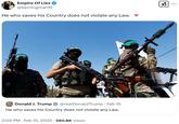 Trump's "He Who Saves His Country Does Not Violate Any Law" post quoted with an image of Hamas fighters.