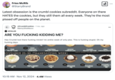 Tweet about /r/CrumblCookies, a subreddit for a franchise chain of bakeries that specialize in cookies. The brand is known for its consumer-generated marketing and strong social media presence. Crumbl Cookies is also often criticized for making oversized and calorically dense products.