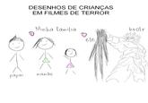 DESENHOS DE CRIANÇAS EM FILMES DE TERROR Minha familia papai mamãe broly ele