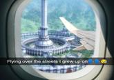 Flying over the streets I grew up on W 3