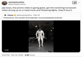 Tweet joking about a video of a white, faceless humanoid robot called the "Protoclone," which was posted to Twitter / X in February 2025. The clip shows the machine hanging from a hook and twitching to demonstrate its synthetic muscles, designed to mimic human muscle contractions to movement. 