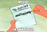 inglip.com MY LIFE TO-DOLIST NOTHING IN A NUTSHELL