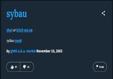 The first definition of "SYBAU" on Urban Dictionary. The definition was made in 2003.