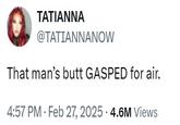 A tweet reading "That man’s butt GASPED for air." The tweet references Hole Next Door.