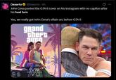 Dexerto ⭑@Dexerto. 5h John Cena posted the GTA 6 cover on his Instagram with no caption after his heel turn Yes, we really got John Cena's villain arc before GTA 6 grand theft auto V VU COMING 2025 LAN HOTE