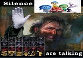 Silence are talking