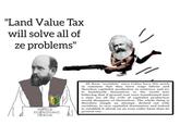 "Land Value Tax will solve all of ze problems" را WORLD ECONOOMIC FORUM All these "socialists" since Colins have this much in common that they leave wage labour and therefore capitalist production in existence and try to bamboozle themselves or the world into believing that if ground rent were transformed into a state tax all the evils of capitalist production would disappear of themselves. The whole thing is therefore simply an attempt, decked out with socialism, to save capitalist domination and indeed to establish it afresh on an even wider basis than its present one.