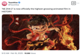 Tweet about _Ne Zha 2_, the sequel to a Chinese animated feature film that was released in 2019. The story is based on a "protection deity" named _Ne Zha_, a prominent figure in Chinese mythology, known for his youthful defiance and powerful abilities, and _Ne Zha 2_ dethroned _Inside Out 2_ as the highest-grossing animated film in 2025.