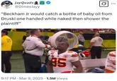 JayQuads @DimesJayy "Beckham Jr would catch a bottle of baby oil from Druski one handed while naked then shower the plaintiff" CSC kadan SO 35 • 9:17 PM Mar 9, 2025 1.5M Views FOX