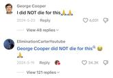 George Cooper I did NOT die for this 2024-5-23 Reply 6,031 View 48 replies EliminationCarterYoutube George Cooper did NOT die for this 2024-5-19 Reply View 121 replies 34.3K
