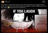 139(-`) @xintoni Ø The video is apparently satire but I still amazed at how "white" (half of them are insecure poc Imao) weebs managed to make a NERD version of the nword this s--- it's so unserious IF YOU LAUGH IT'S OVER YOU GO TO HELL
