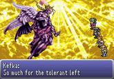 Kefka: So much for the tolerant left