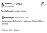 In the early 2020s, memes about various events, activities, and practices being indicative of an impending recession or depression became popular online. In 2025, @KatanaSpeaks tweeted that stripping "quite literally is a recession indicator."