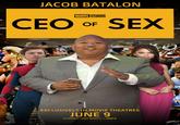 JACOB BATALON MARVEL STUDIOS CEO OF SEX 0934 EXCLUSIVELY IN MOVIE THEATRES JUNE 9 IN PREMIUM LARGE FORMATS AND IMAX