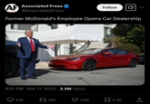 AF Associated Fress @Associated Fress Follow Former McDonald's Employee Opens Car Dealership 9:51 PM · Mar 11, 2025 2.5M Views • 936 10K 112K 2.3K ↑
