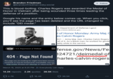 <a href="https://www.snopes.com/fact-check/charles-rogers-medal-of-honor/">Snopes:</a> "

"The claim that the DOD removed a page celebrating Army Maj. Gen. Charles Calvin Rogers and updated the page URL to include "DEI" is true. The page was reinstated soon thereafter... ...As of this writing on March 17, the page has been restored to its original appearance and URL. An attempt to go directly to the "DEI" version of the URL now brings up the original page and URL."
