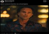 A tweet reading, "when someone teaches me a board game." The tweet shares a shocked reaction of Walton Goggins.