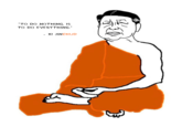 "TO DO NOTHING, IS TO DO EVERYTHING." XI JINCHUD