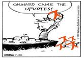 WATERSIN 7-30 UPVOTES! ONWARD CAME THE c 1995 Watterson Distributed by Universal Uclick